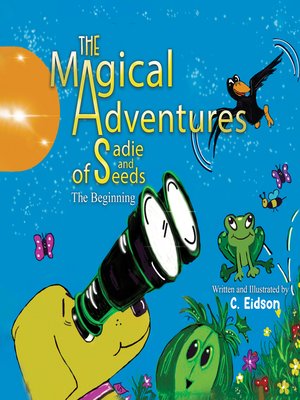 cover image of The Magical Adventures of Sadie and Seeds